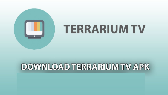 Terrarium TV App Download