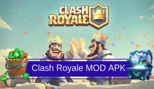 Clash Royale MOD APK 3.2.1 (Unlimited Money, Gems) Download