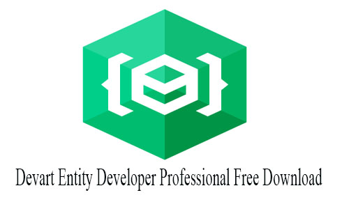 Devart Entity Developer Professional 6.3 Free Download